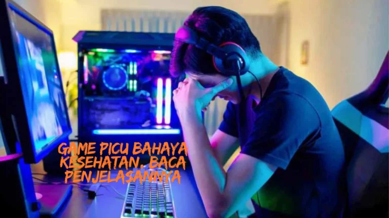 Game-Picu-Bahaya-Kesehatan